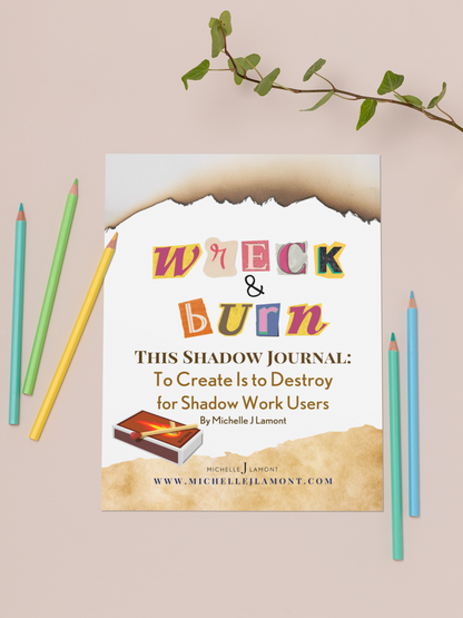 Wreck & Burn this Shadow Work Journal - Digital Version