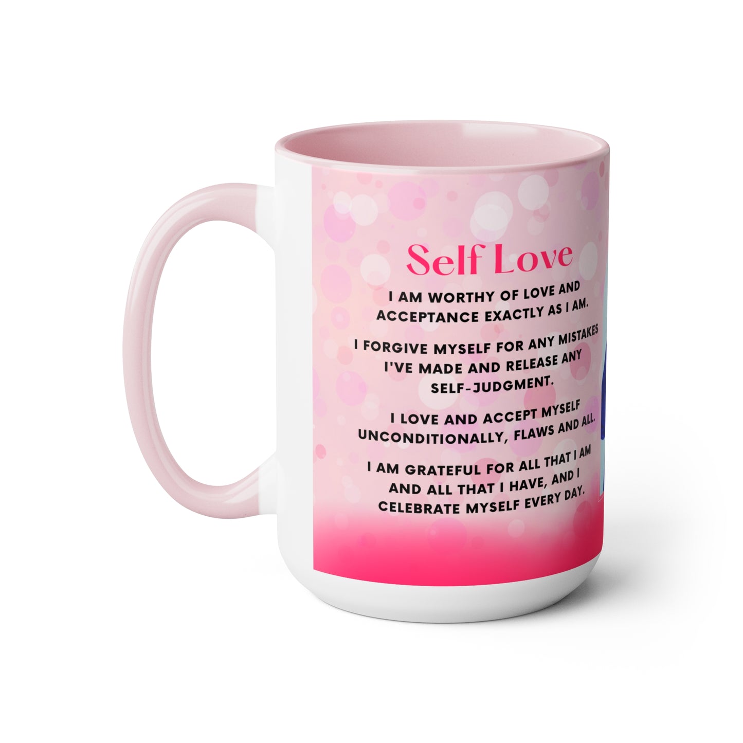 Self Love Mug - 15oz